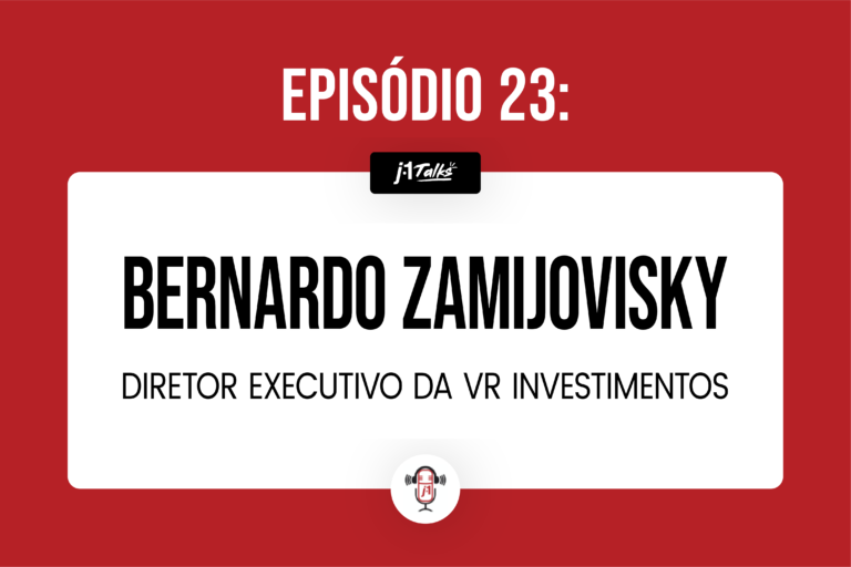 #23 Bernardo Zamijovisky – Diretor executivo da VR investimentos