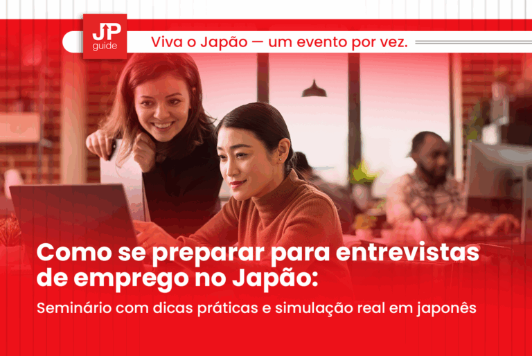 Como se preparar para entrevistas de emprego no Japão: seminário com dicas práticas e simulação real em japonês