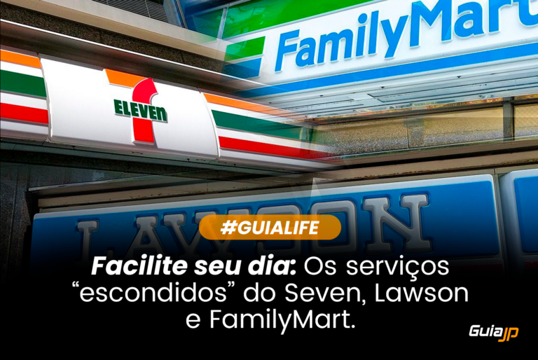 Facilite seu dia: Os serviços “escondidos” do Seven, Lawson e FamilyMart